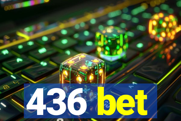 436 bet